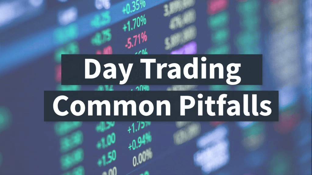 “Day Trading Common Pitfalls” text over a stock market data screen.