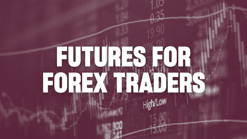 Futures Forex Traders